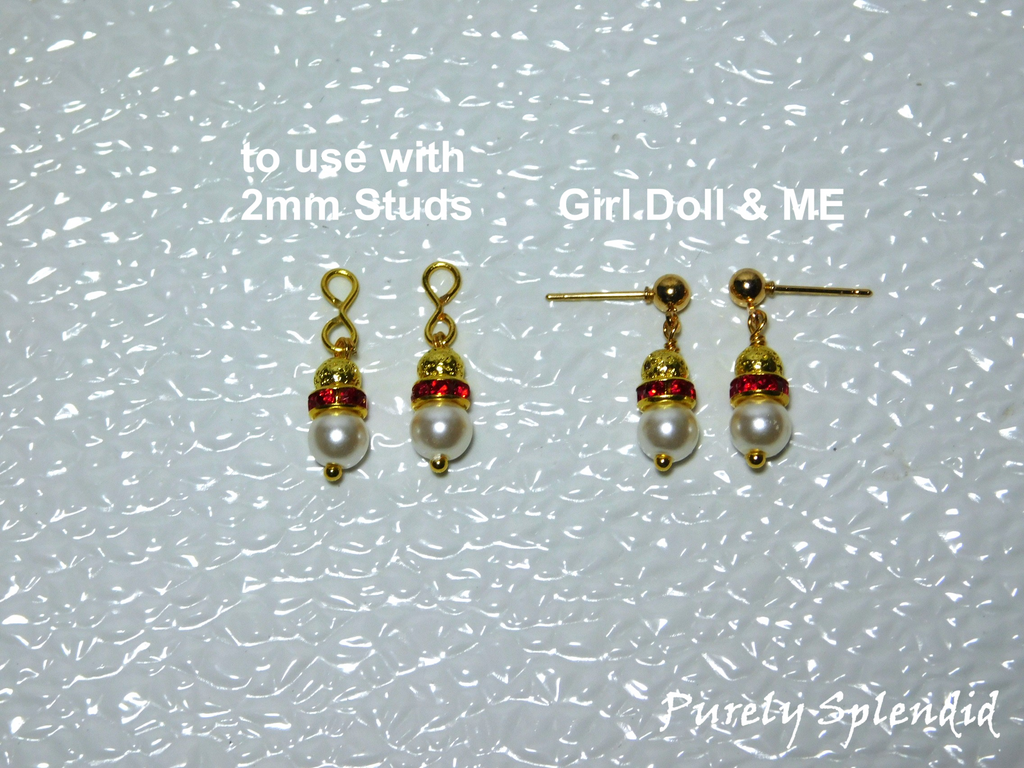 white pearls topped with red sparkle and gold beads -two kinds of earrings - to use with 2mm Studs for dolls and Girl Doll and Me earrings for dolls with pin holes or humans who have pierced ears