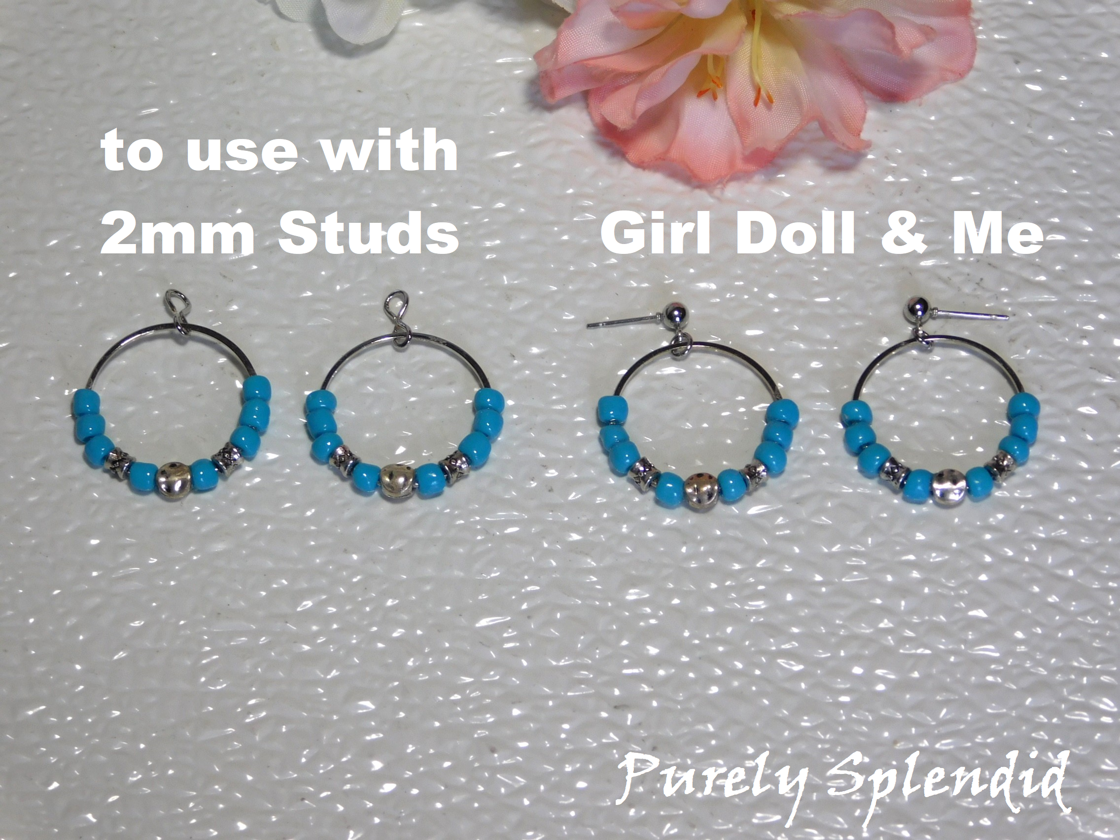 Two types of earrings to select from "to use with 2mm Studs" or "Girl Doll and Me"